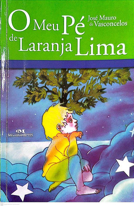 Livro o Meu Pé de Laranja Lima Autor Vasconcelos, José Mauro de (2015) [usado]