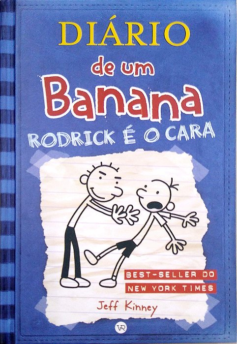 Livro Rodrick é o Cara [diário de um Banana; 2] Autor Kinney, Jeff (2009) [seminovo]