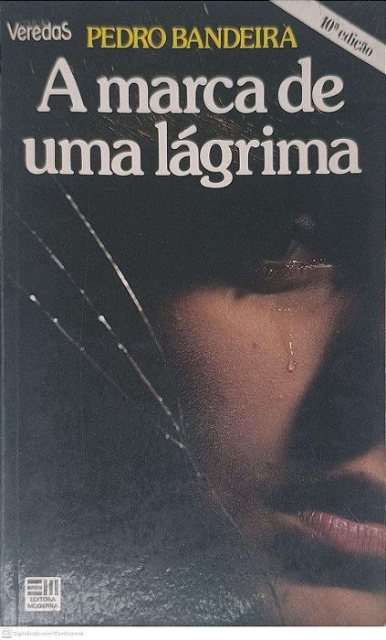 Livro a Marca de Uma Lagrima Autor Bandeira, Pedro (1986) [usado]