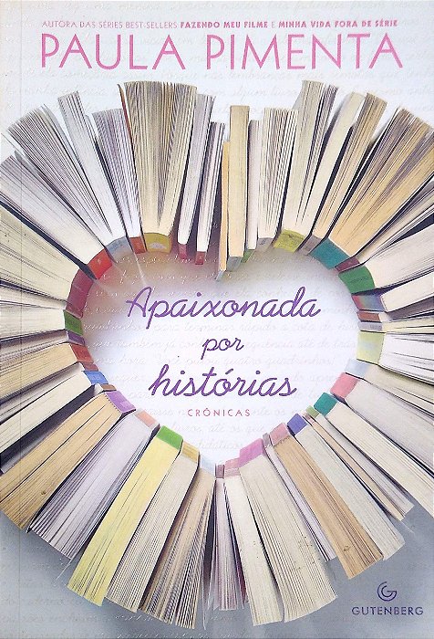 Livro Apaixonada por Histórias Autor Pimenta, Paula (2014) [seminovo]