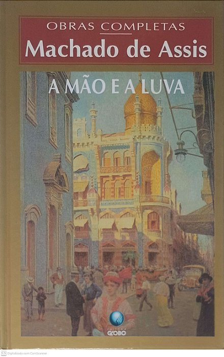 Livro a Mão e a Luva Autor Assis, Machado de (1997) [usado]