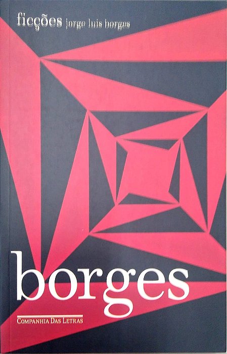 Livro Ficções (1944) Autor Borges, Jorge Luis (2022) [seminovo]