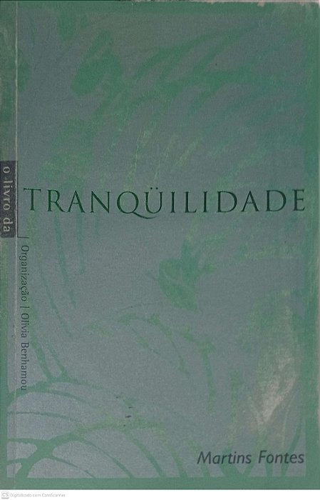 Livro Tranquilidade Autor Benhamou, Olivia (2003) [usado]