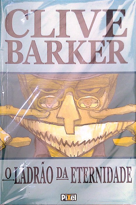 Gibi o Ladrão da Eternidade Autor Barker, Clive (2006) [usado]
