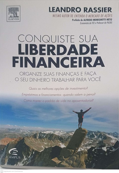 Livro Conquiste sua Liberdade Financeira Autor Rassier, Leandro (2010) [usado]