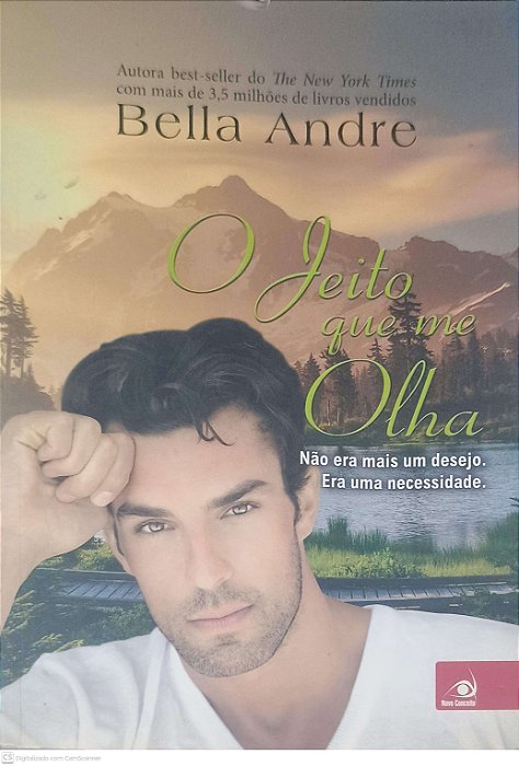 Livro Jeito que Me Olha Autor Andre, Bella (2014) [usado]