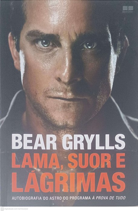 Livro Lama, Suor e Lagrimas Autor Grylls, Bear (2016) [usado]