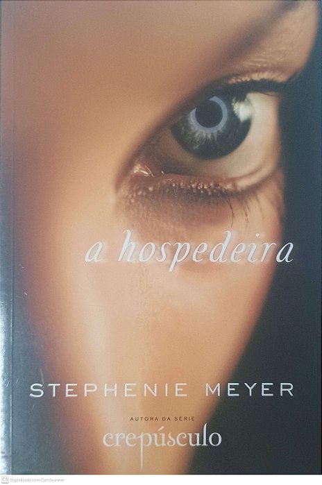 Livro a Hospedeira Autor Meyer, Stephenie (2009) [usado]