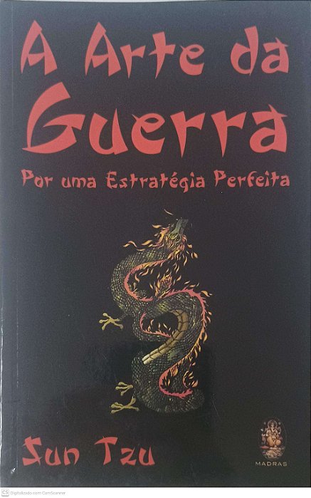 Livro a Arte da Guerra: por Uma Estrategia Perfeita Autor Tzu, Sun (2015) [usado]