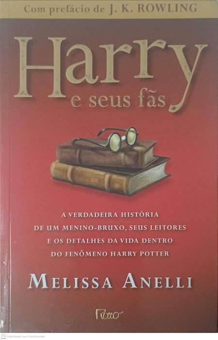Livro Harry e seu Fãs Autor Anelli, Melissa (2011) [usado]