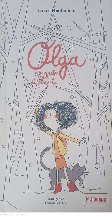 Livro Olga e o Grito da Floresta Autor Montoubou, Laure (2024) [usado]