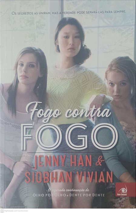 Livro Fogo contra Fogo Autor Han, Jenny e Vivian, Siobhan (2017) [usado]