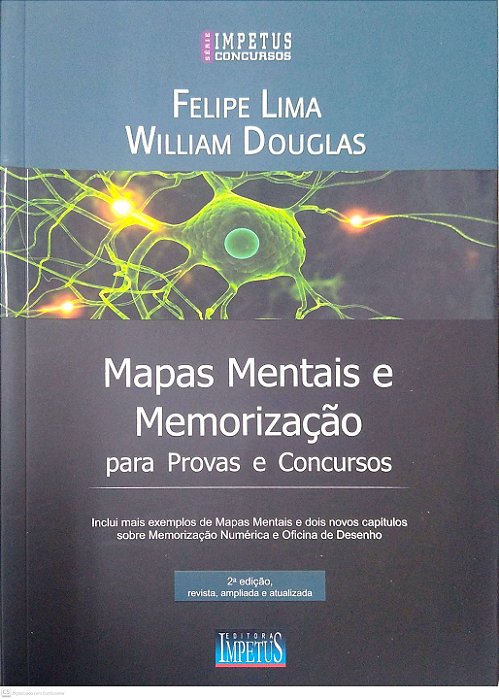 Livro Mapas Mentais e Memorização para Provas e Concursos Autor Lima, Felipe (2011) [seminovo]