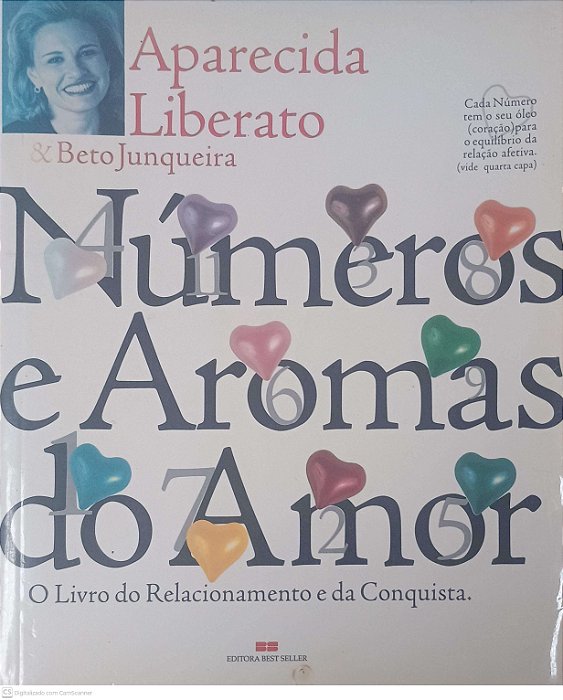 Livro Numeros e Aromas do Amor Autor Liberato, Aparecida (2000) [usado]