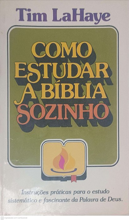 Livro Como Estudar a Biblia Sozinho Autor Lahaye, Tim (1976) [usado]