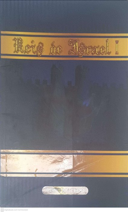 Livro Reis de Israel I Autor Macedo, Bispo (2010) [usado]