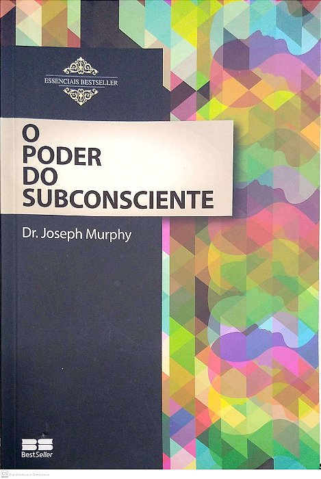 Livro o Poder do Subconsciente Autor Murphy, Joseph (2017) [usado]
