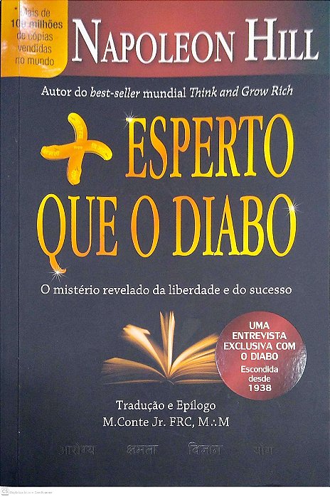 Livro Mais Esperto que o Diabo: o Mistério Revelado da Liberdade e do Sucesso Autor Hill, Napoleon (2014) [seminovo]