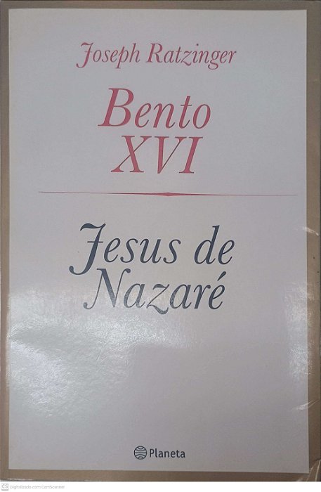 Livro Jesus de Nazaré Autor Ratzinger, Joseph (2007) [usado]