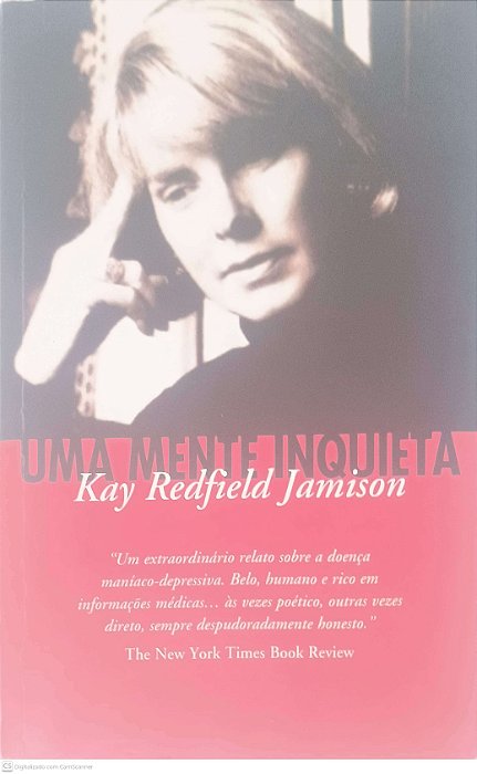 Livro Uma Mente Inquieta Autor Jamison, Kay Redfiield (2009) [usado]