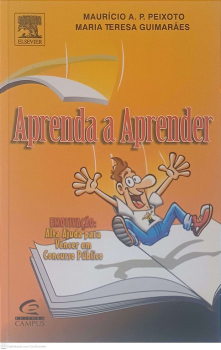 Livro Aprenda a Aprender Autor Peixoto, Mauricio A. (2005) [usado]