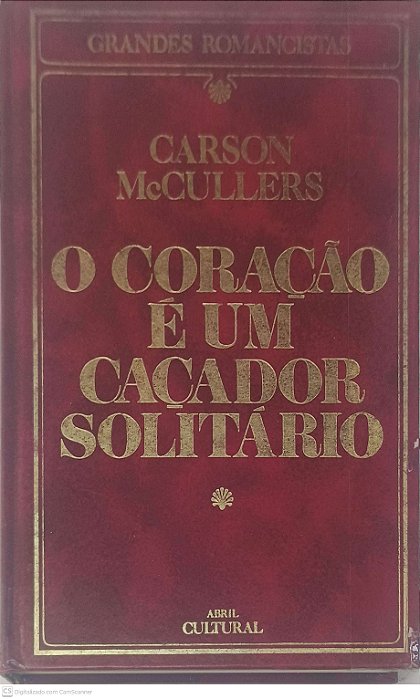 Livro o Coração é um Caçador Solitário Autor Mccullers, Carson (1984) [usado]