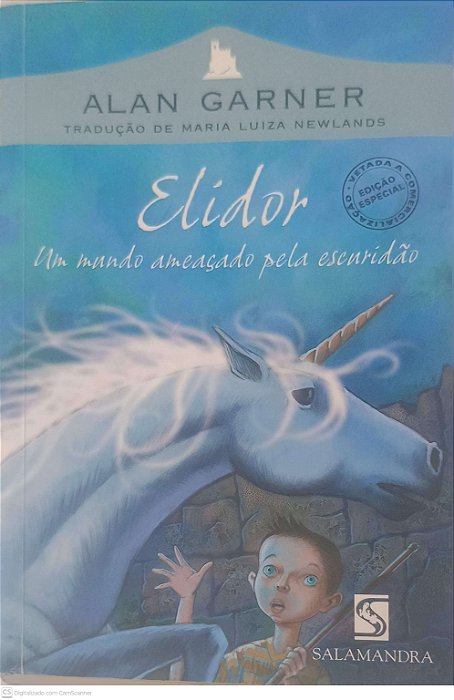 Livro Elidor: um Mundo Ameaçado pela Escuridão Autor Garner, Alan (2006) [usado]