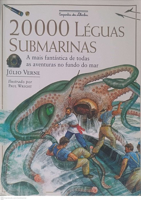 Livro 20.000 Léguas Submarinas: a Mais Fantastica de Todas as Aventuras no Fundo do Mar Autor Verne, Julio (2015) [usado]