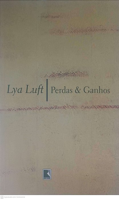 Livro Perdas e Ganhos Autor Luff, Lya (2003) [usado]