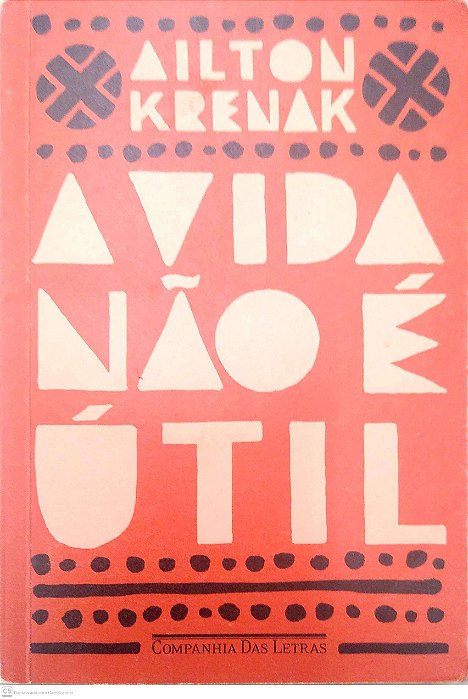 Livro a Vida Não é Útil Autor Krenak, Ailton (2021) [usado]