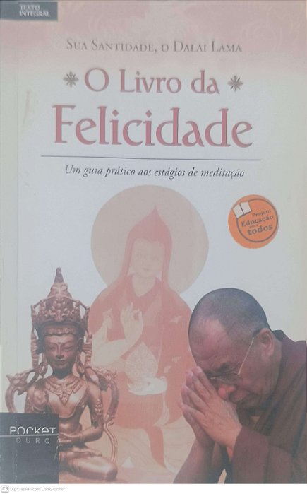 Livro o Livro da Felicidade Autor Lama, Dalai (2000) [usado]