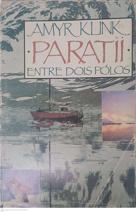 Livro Paratii: entre Dois Pólos Autor Klink, Amyr (1995) [usado]