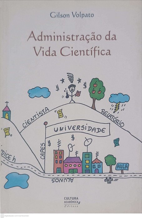 Livro Administração da Vida Cient´´ifica Autor Volpato, Gilson (2009) [usado]