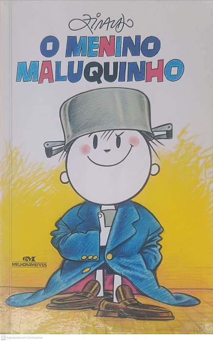Livro Menino Maluquinho Autor Ziraldo (2012) [usado]