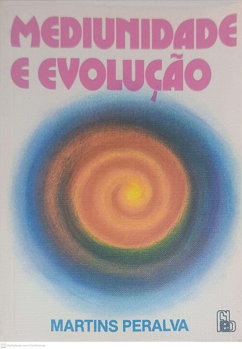 Livro Mediunidade e Evolução Autor Peralva, Martins (1982) [usado]