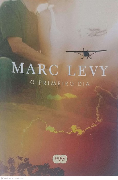 Livro o Primeiro Dia Autor Levy, Marc (2012) [usado]