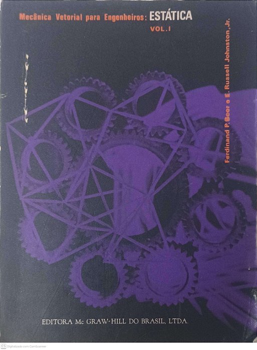 Livro Mecâmica Vetorial para Engenheiros: Estática Vol I Autor Beer, Ferdinand e Johnston (1974) [usado]