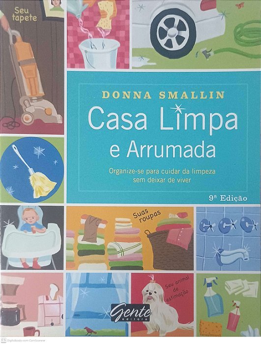 Livro Casa Limpa e Arrumada Autor Smallin, Donna (2006) [usado]