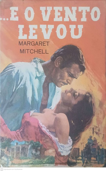 Livro ...e o Vento Levou Autor Mitchell, Margaret (1964) [usado]