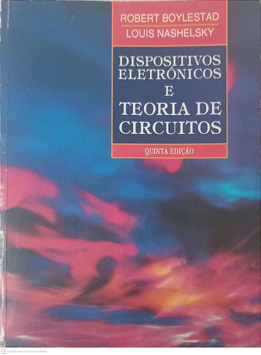 Livro Deposito Eletrônicos e Teoria de Circuitos Autor Boylestad, Robert e Nashelsky, Louis (1994) [usado]