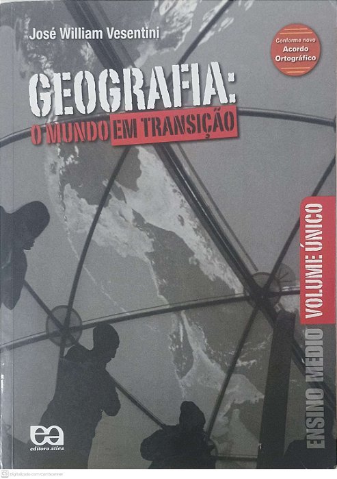 Livro Geografia: o Mundo em Transição Autor Vesentini, José William (2012) [usado]