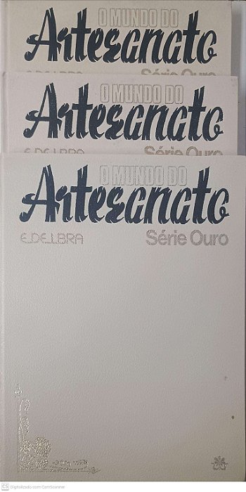 Livro o Mundo do Artesanato Autor Delazari, Jaci José (1981) [usado]