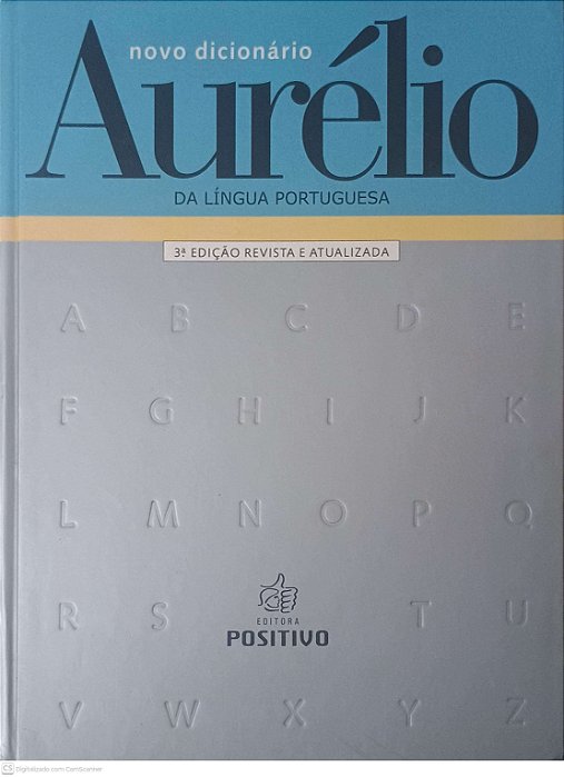 Livro Novo Dicionário Aurélio da Lingua Portuguesa Autor Ferreira, Aurelio Buarque de Holanda (2004) [usado]