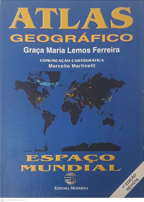 Livro Atlas Geografico Autor Ferreira, Graça Maria Lemos (2002) [seminovo]