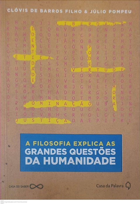Livro Filosofia Explica as Grandes Questoes da Humanidade Autor Filho, Clovis de Barros e Julio Pompeu (2013) [usado]