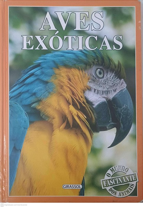Livro Aves Exoticas Autor Desconhecido (2008) [usado]
