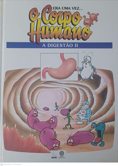 Livro o Corpo Humano: a Digestão Ii Autor Desconhecido (1995) [usado]