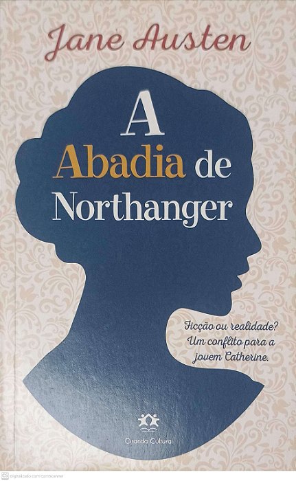Livro a Abadia de Northanger Autor Austen, Jane (2018) [usado]
