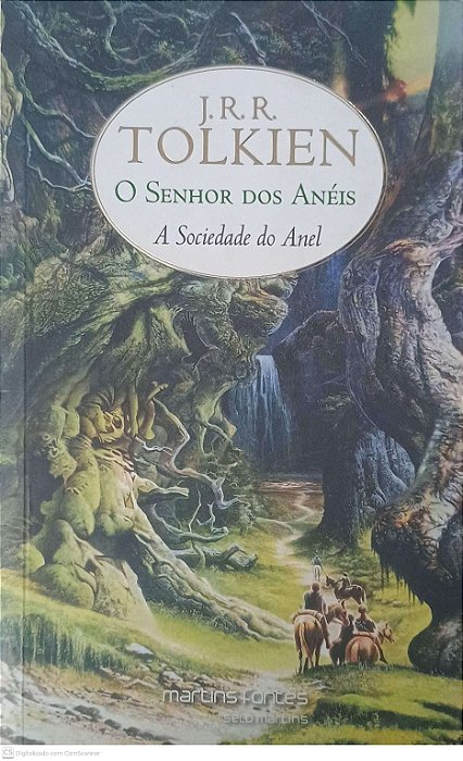 Livro o Senhor dos Anéis: a Sociedade do Anel Autor Tolkien, J.r.r. (2000) [usado]