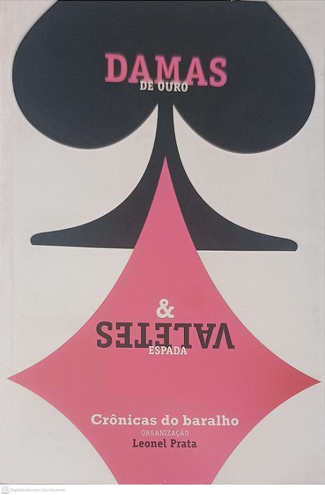 Livro Damas de Outr & Espada Valentes Autor Prata, Leonel (2009) [usado]